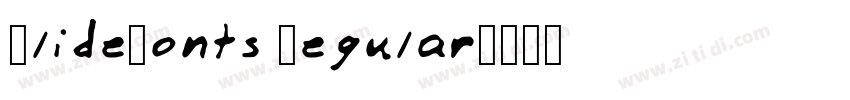 SlideFonts Regular字体转换